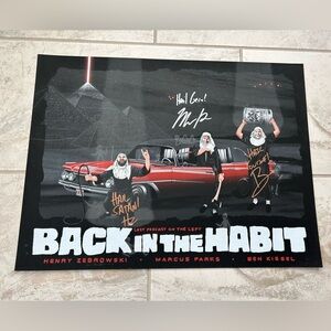Last Podcast on the Left Tour Poster 'Back In The Habit' Signed 18x24